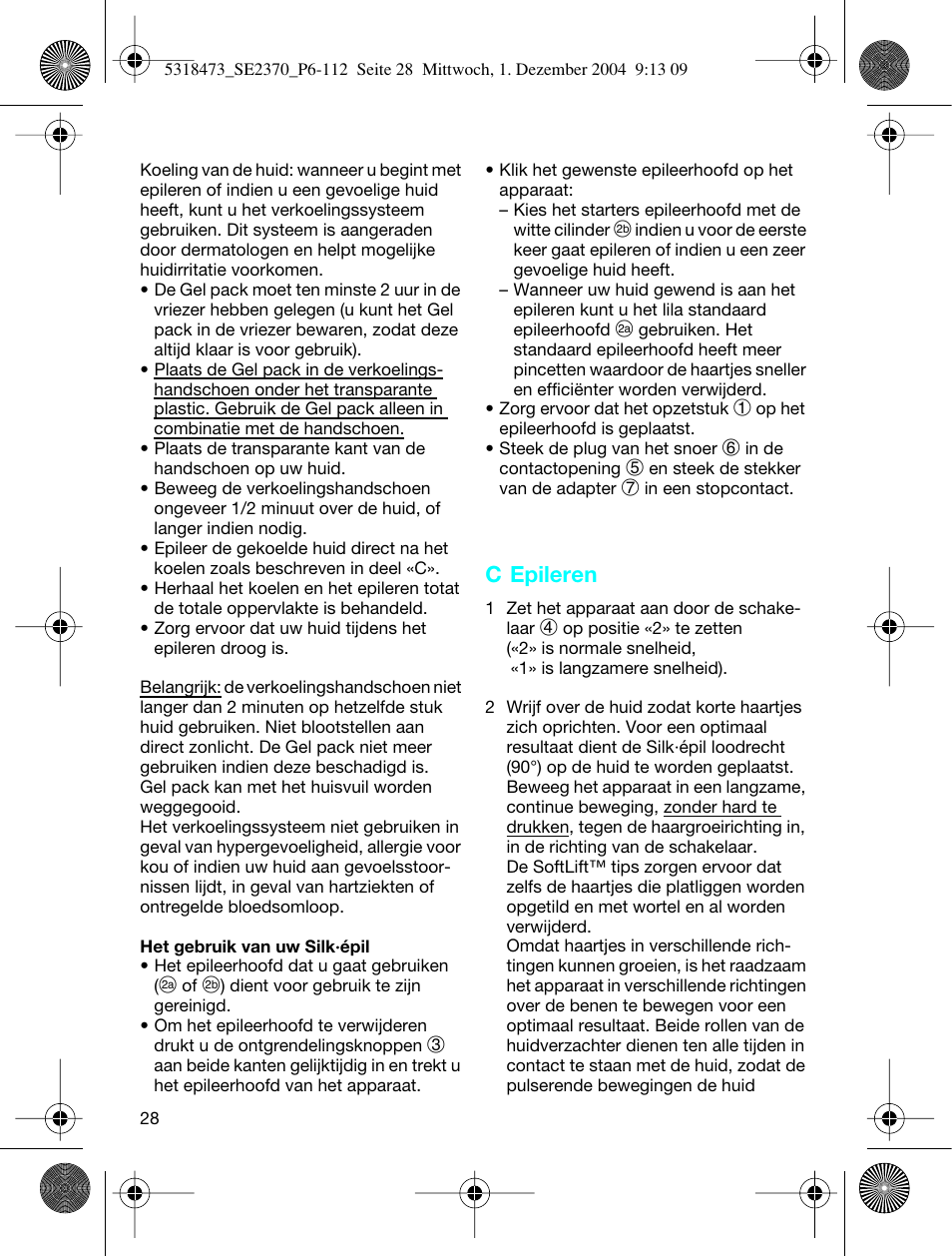 C epileren | Braun 3270-5319 Silk-épil SoftPerfection Easy Start User Manual | Page 27 / 108