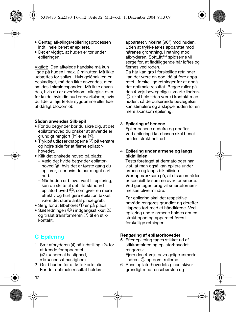 C epilering | Braun 3270-5319 Silk-épil SoftPerfection Easy Start User Manual | Page 31 / 108