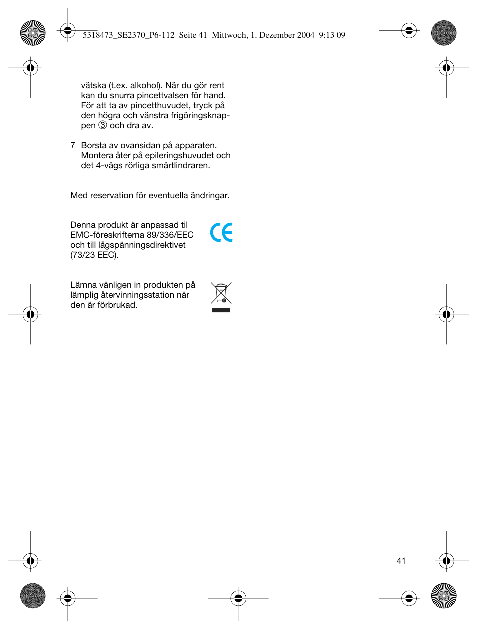 Braun 3270-5319 Silk-épil SoftPerfection Easy Start User Manual | Page 40 / 108