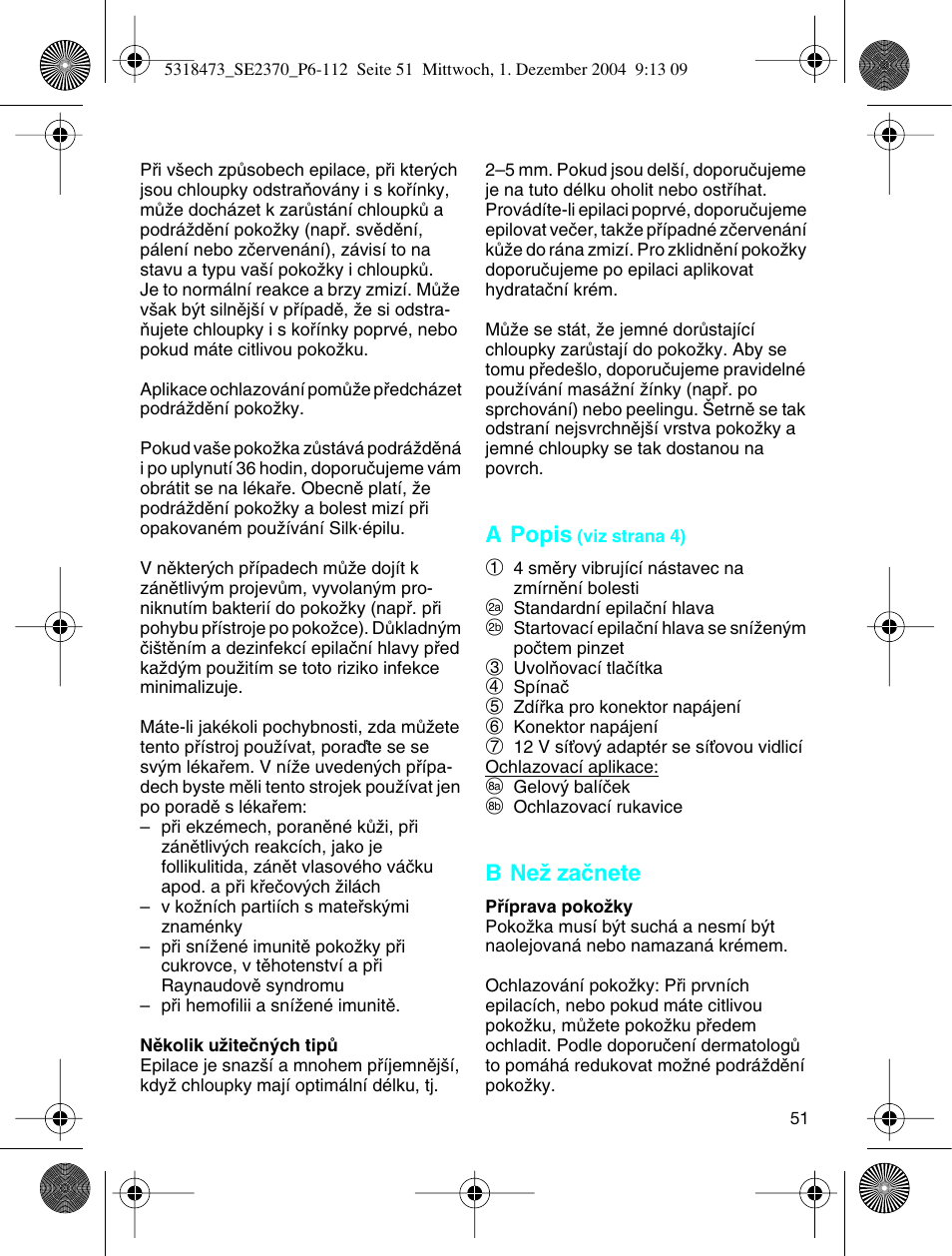 Braun 3270-5319 Silk-épil SoftPerfection Easy Start User Manual | Page 50 / 108
