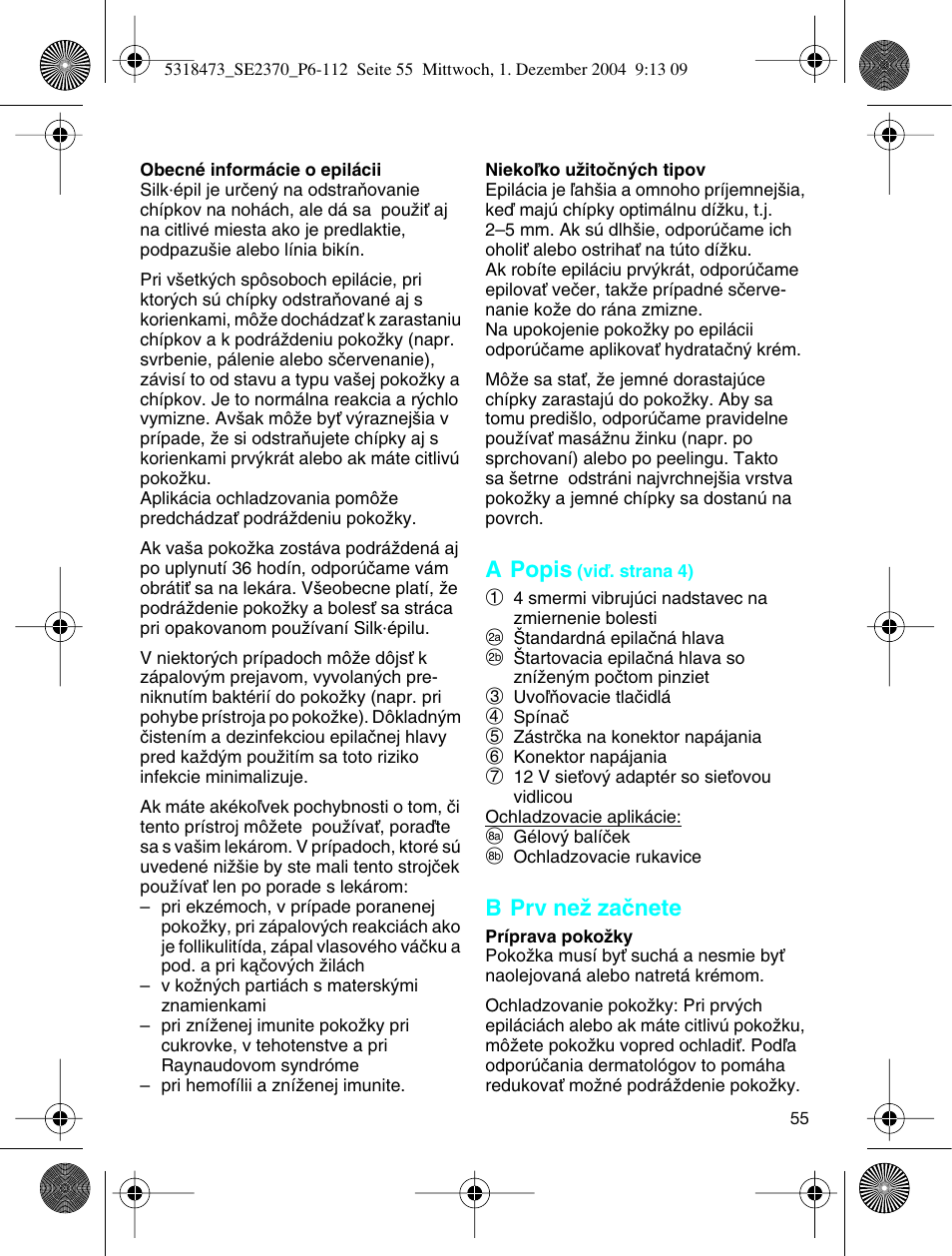 Braun 3270-5319 Silk-épil SoftPerfection Easy Start User Manual | Page 54 / 108