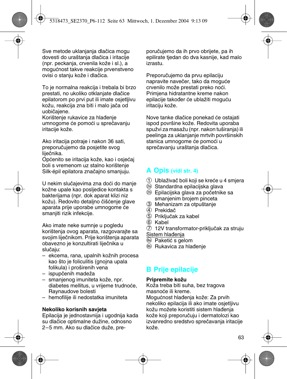 Braun 3270-5319 Silk-épil SoftPerfection Easy Start User Manual | Page 62 / 108