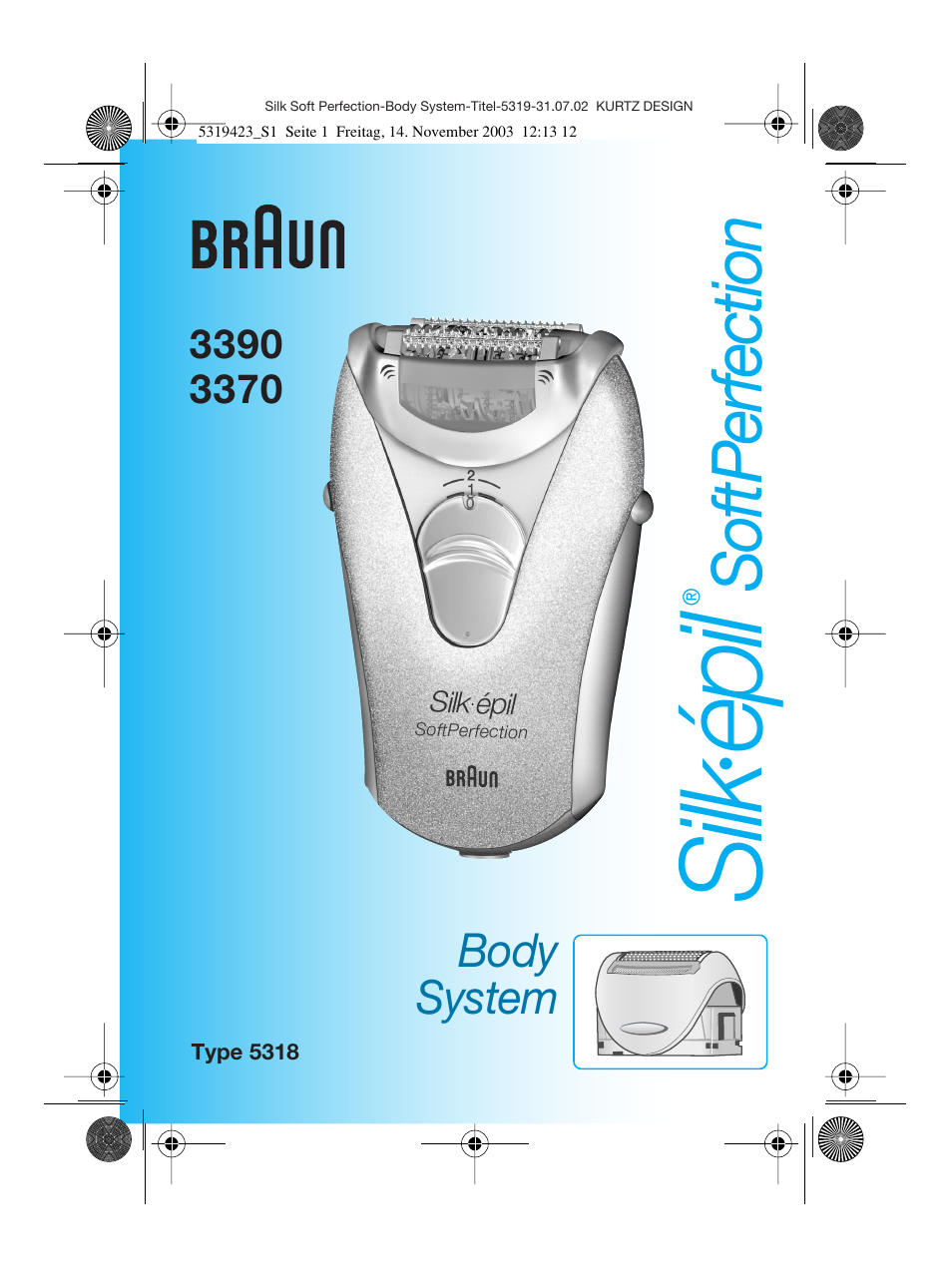 Braun 3390 Silk-épil SoftPerfection User Manual | 89 pages