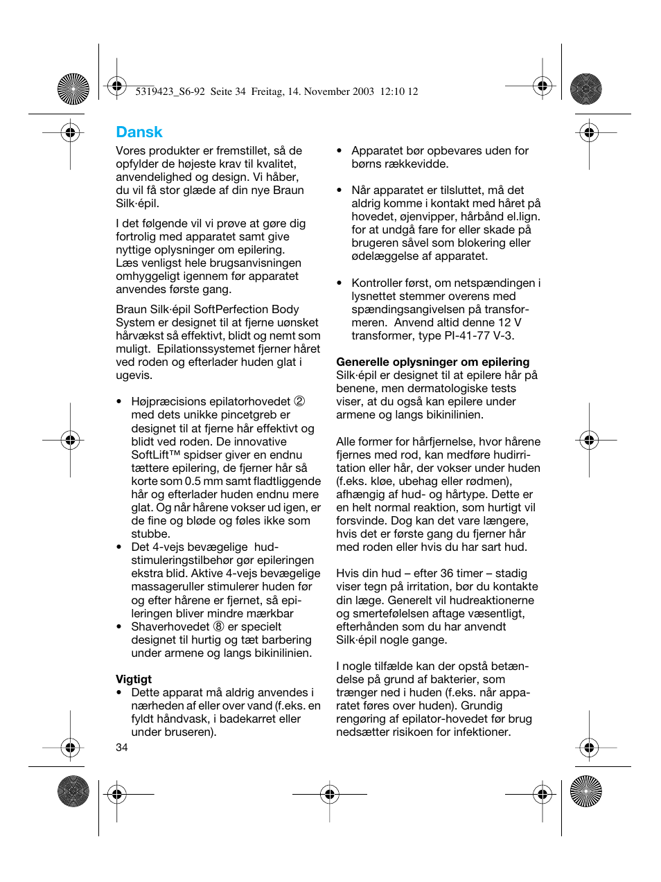 Dansk | Braun 3390 Silk-épil SoftPerfection User Manual | Page 34 / 89