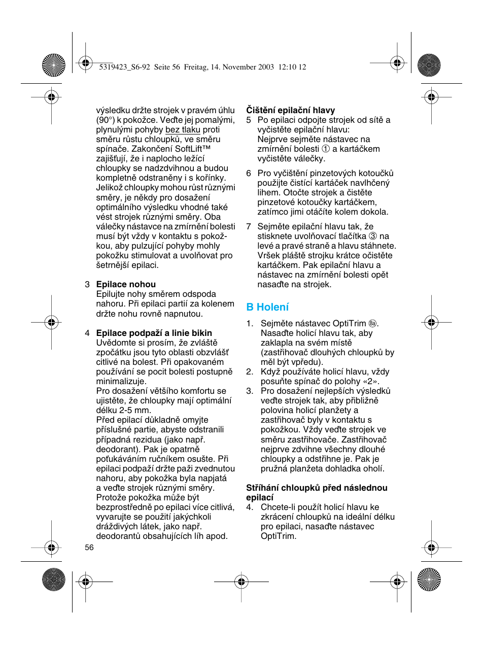 B holení | Braun 3390 Silk-épil SoftPerfection User Manual | Page 56 / 89