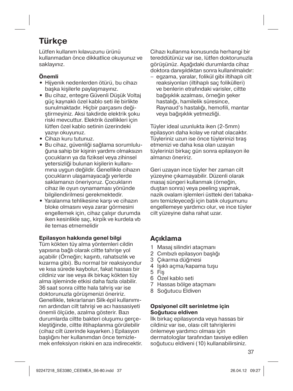 Türkçe, Açıklama | Braun 3380-5320 Silk-épil 3 User Manual | Page 36 / 76