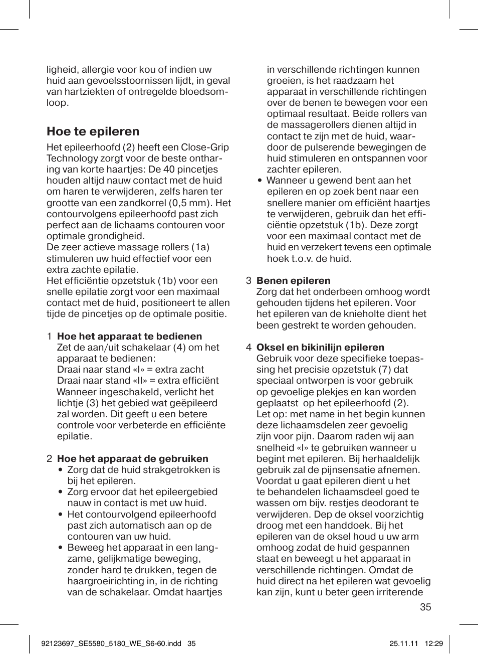 Hoe te epileren | Braun 5185-5340 Silk-épil 5 User Manual | Page 34 / 56