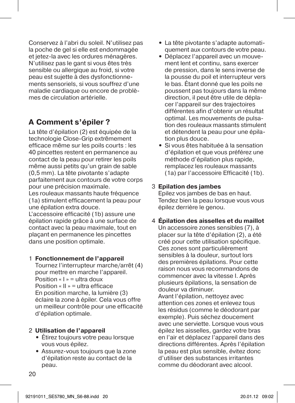 A comment s’épiler | Braun 5780 Silk-épil 5 User Manual | Page 20 / 86