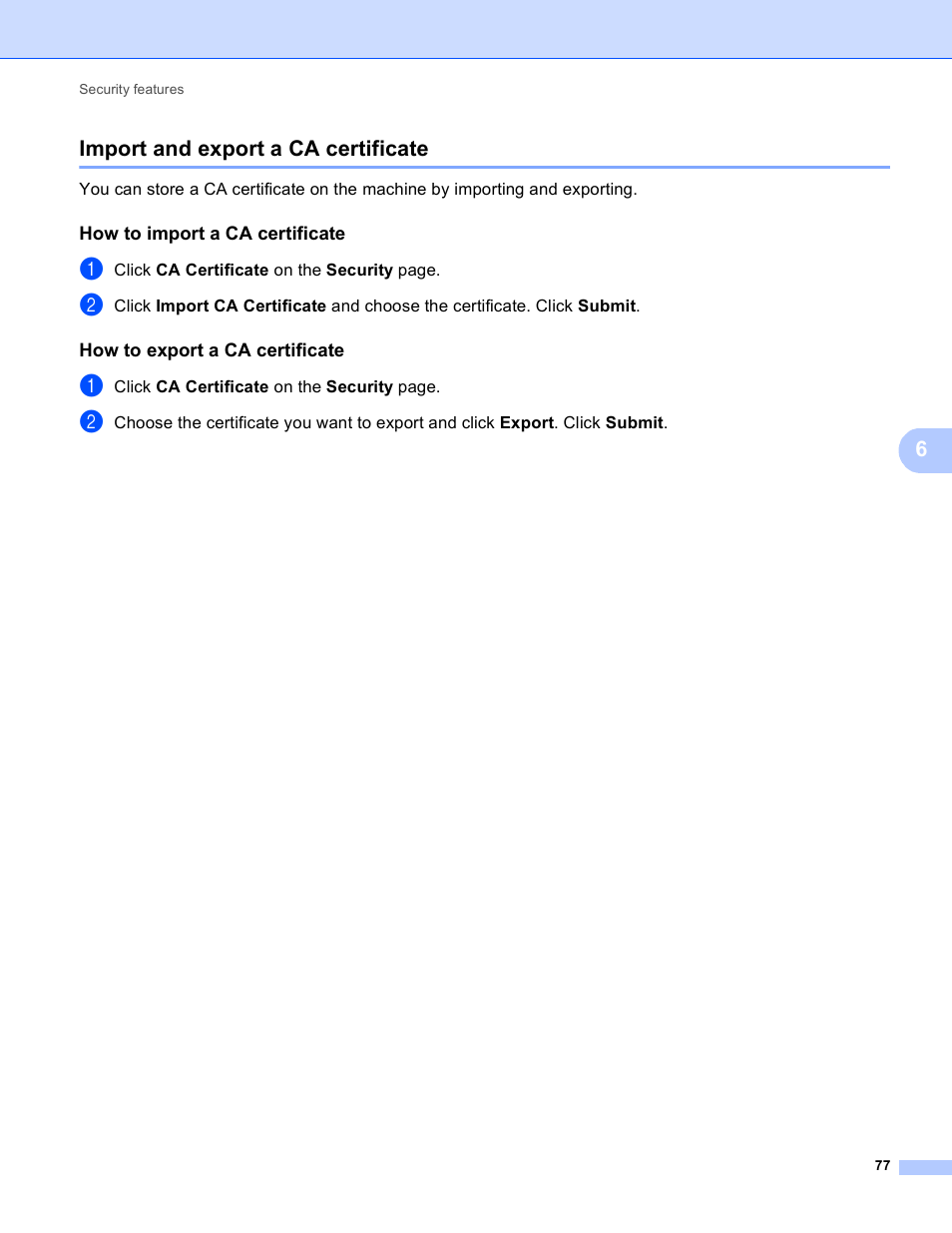 Import and export a ca certificate, How to import a ca certificate, How to export a ca certificate | Import and export a ca certificate uu, 6import and export a ca certificate | Brother HL 5450DN User Manual | Page 83 / 120