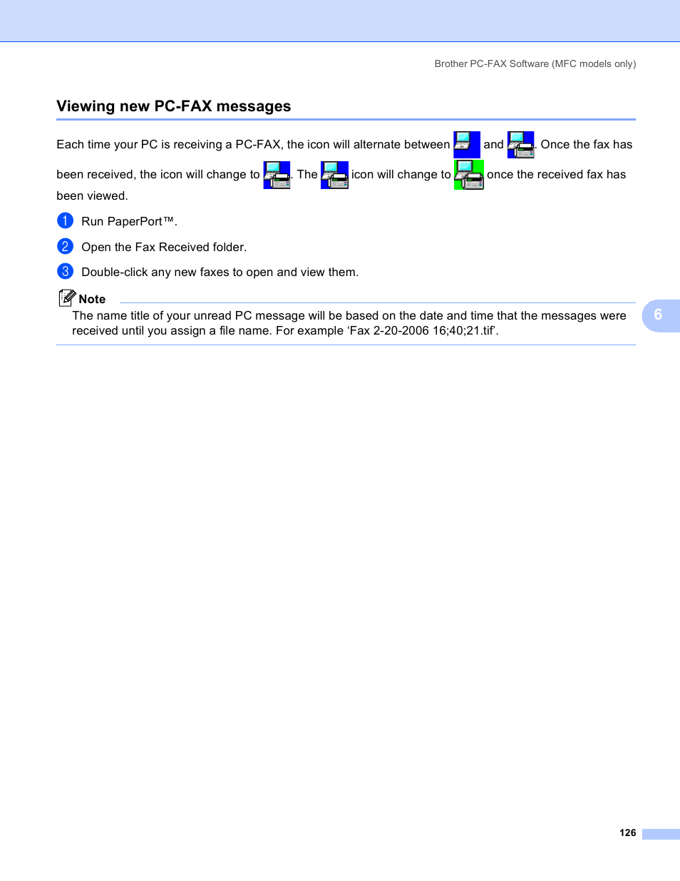 Viewing new pc-fax messages, 6viewing new pc-fax messages | Brother DCP 9040CN User Manual | Page 134 / 225