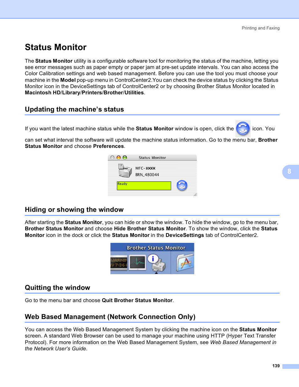 Status monitor, Updating the machine’s status, Hiding or showing the window | Quitting the window, Web based management (network connection only) | Brother DCP 9040CN User Manual | Page 147 / 225