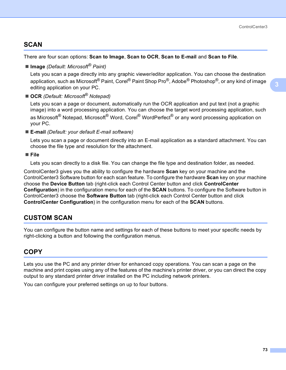 Scan, Custom scan, Copy | Scan custom scan copy, 3scan | Brother DCP 9040CN User Manual | Page 81 / 225