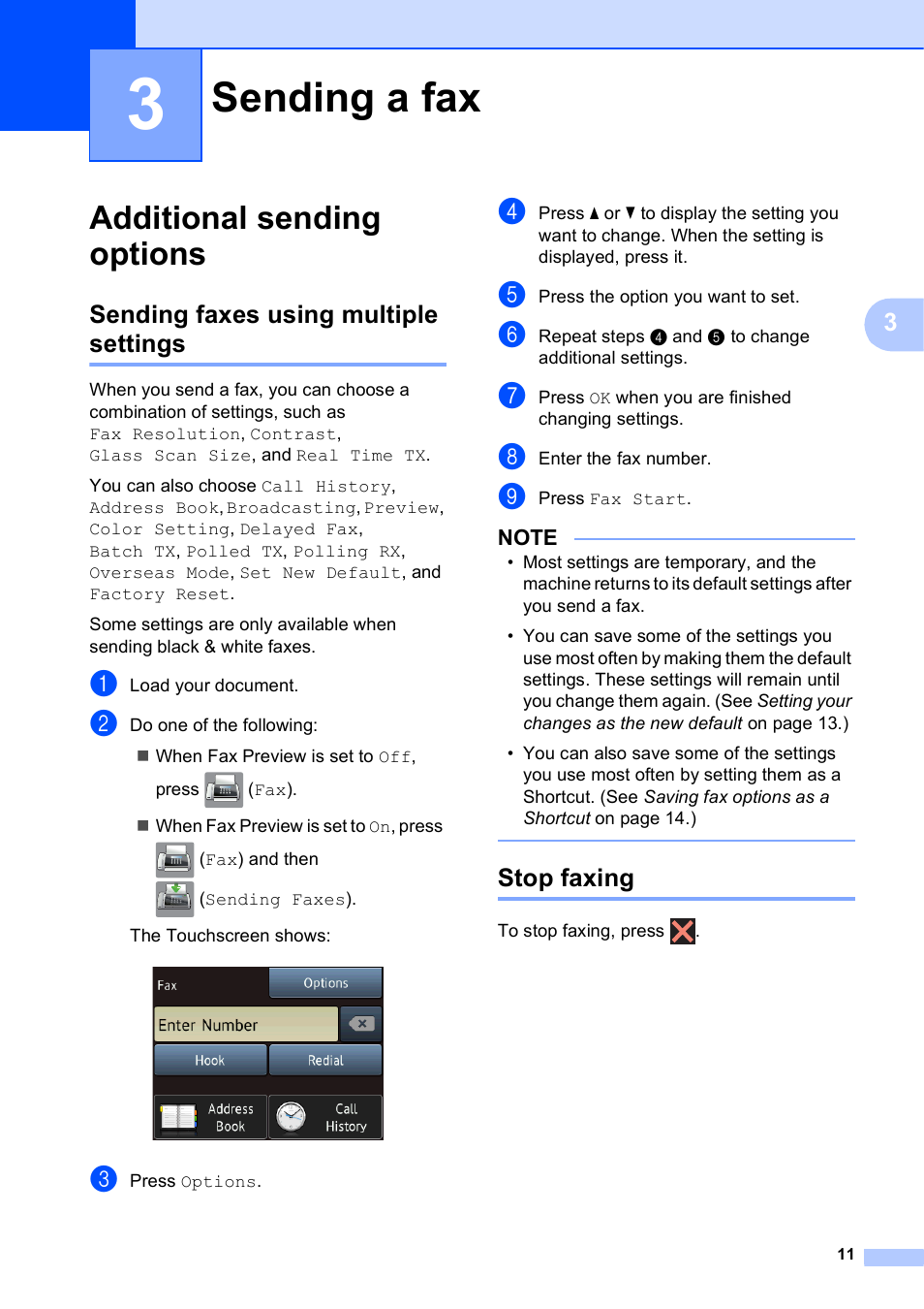 3 sending a fax, Additional sending options, Sending faxes using multiple settings | Stop faxing, Sending a fax, Sending faxes using multiple settings stop faxing | Brother MFC-J6720DW User Manual | Page 17 / 101