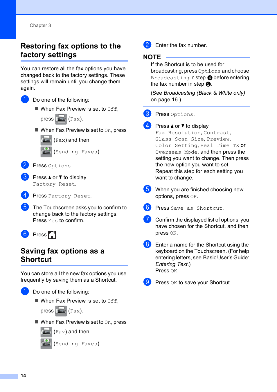 Restoring fax options to the factory settings, Saving fax options as a shortcut | Brother MFC-J6720DW User Manual | Page 20 / 101