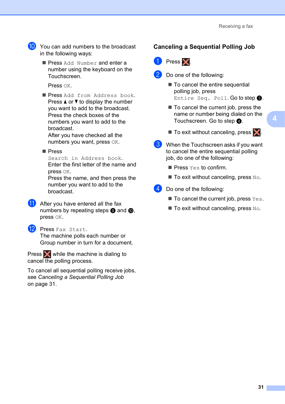 Canceling a sequential polling job | Brother MFC-J6720DW User Manual | Page 37 / 101