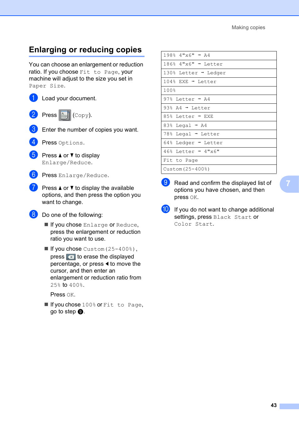 Enlarging or reducing copies, 7enlarging or reducing copies | Brother MFC-J6720DW User Manual | Page 49 / 101