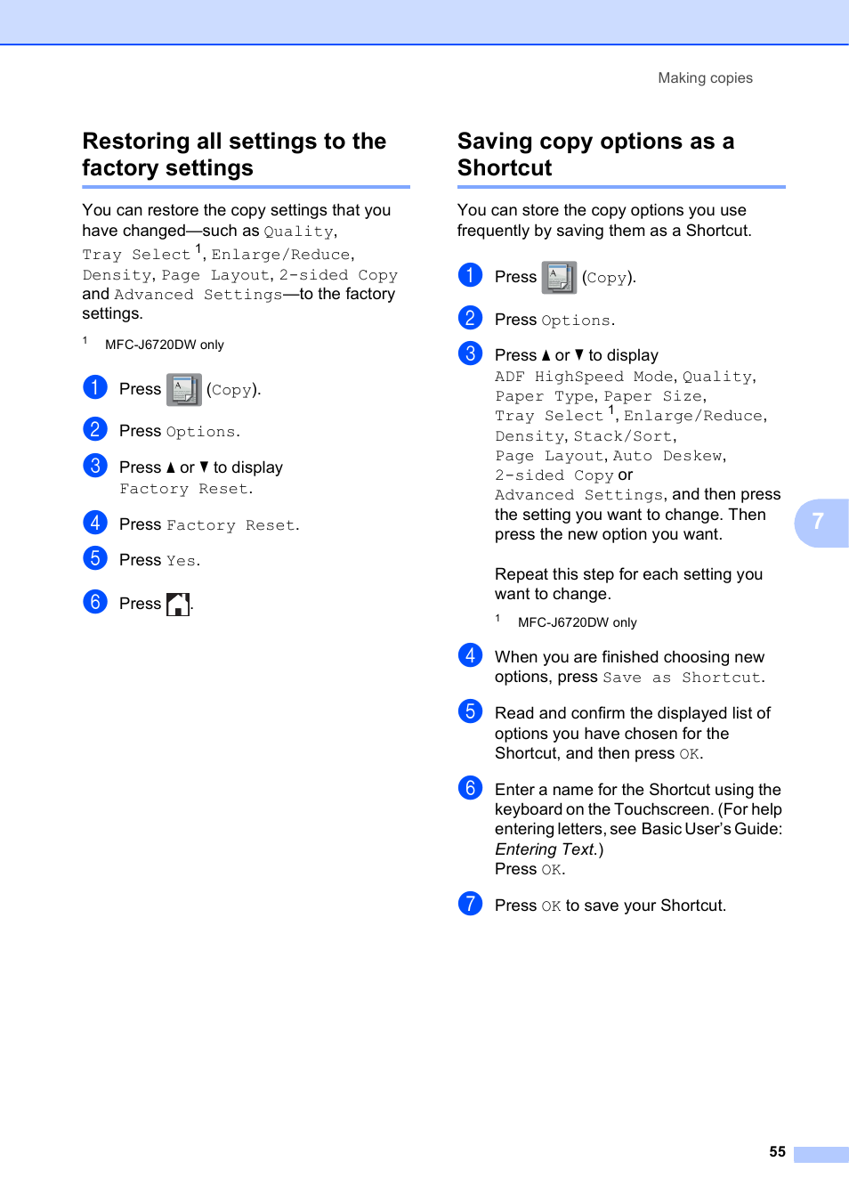 Restoring all settings to the factory settings, Saving copy options as a shortcut, 7restoring all settings to the factory settings | Brother MFC-J6720DW User Manual | Page 61 / 101