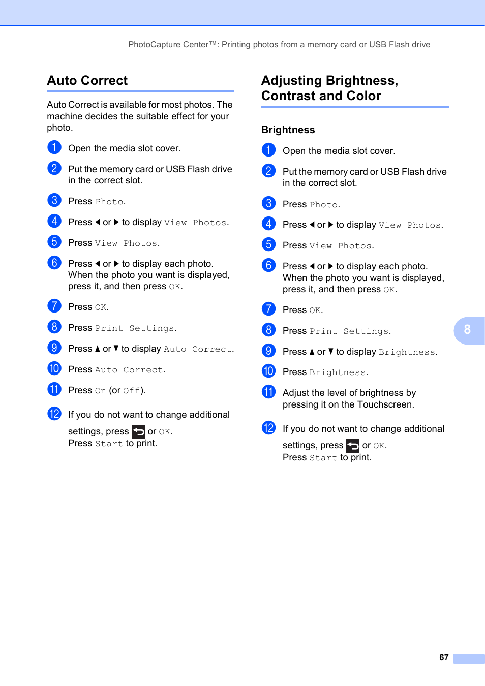 Auto correct, Adjusting brightness, contrast and color, Brightness | Brother MFC-J6720DW User Manual | Page 73 / 101