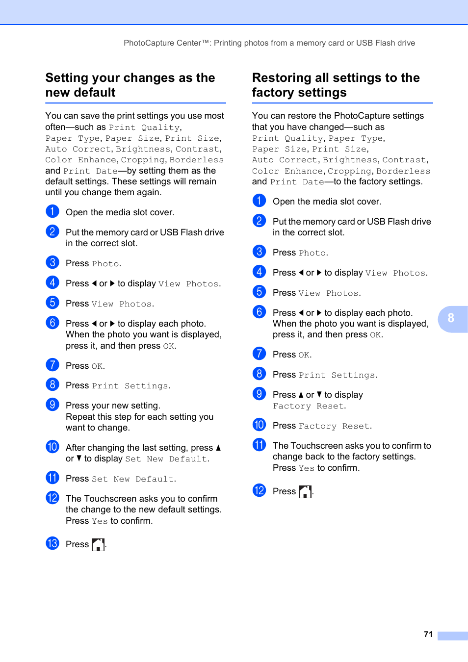 Setting your changes as the new default, Restoring all settings to the factory settings | Brother MFC-J6720DW User Manual | Page 77 / 101