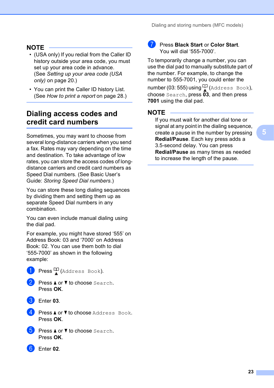 Dialing access codes and credit card numbers | Brother MFC-J470DW User Manual | Page 29 / 57