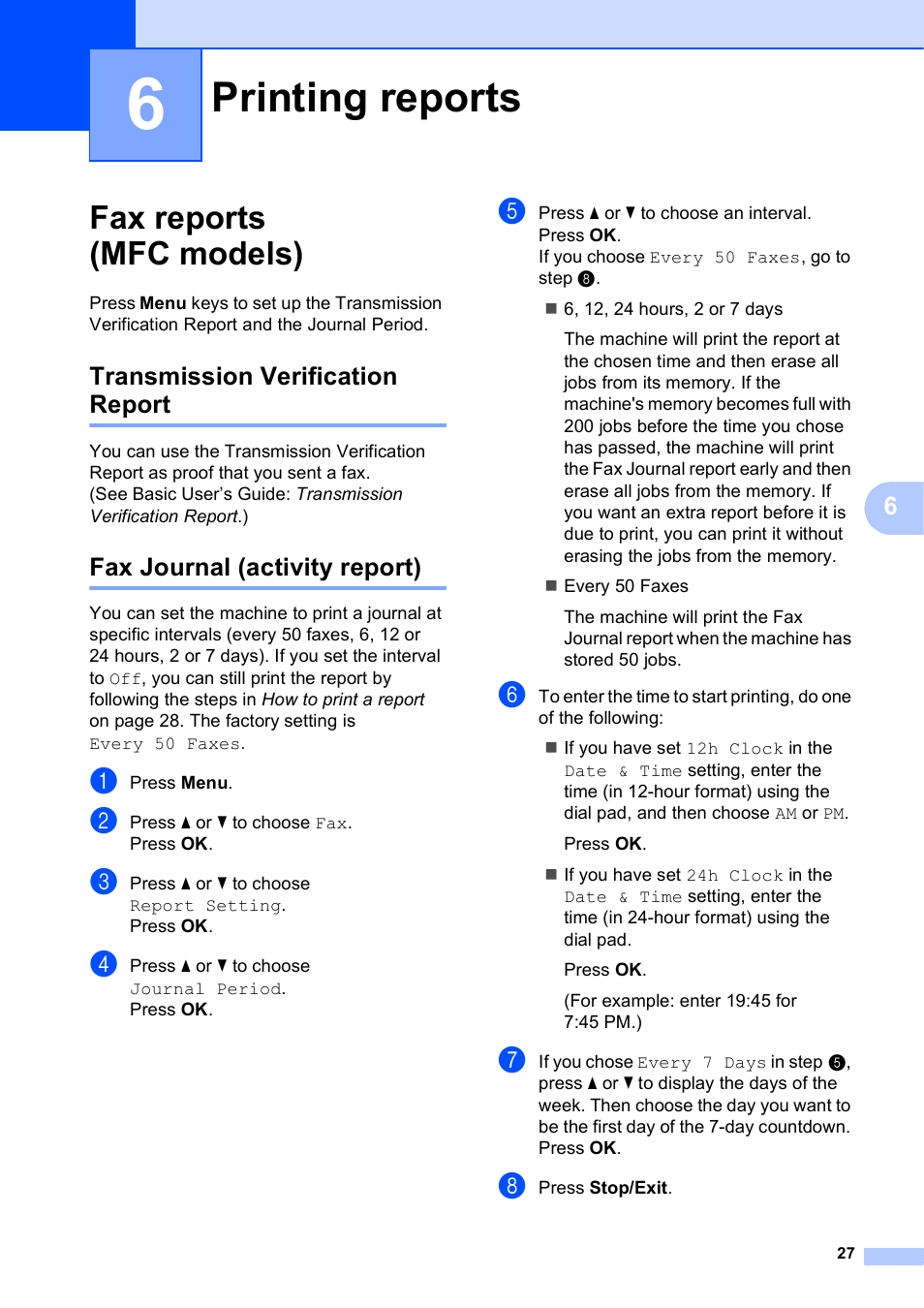 6 printing reports, Fax reports (mfc models), Transmission verification report | Fax journal (activity report), Printing reports | Brother MFC-J470DW User Manual | Page 33 / 57