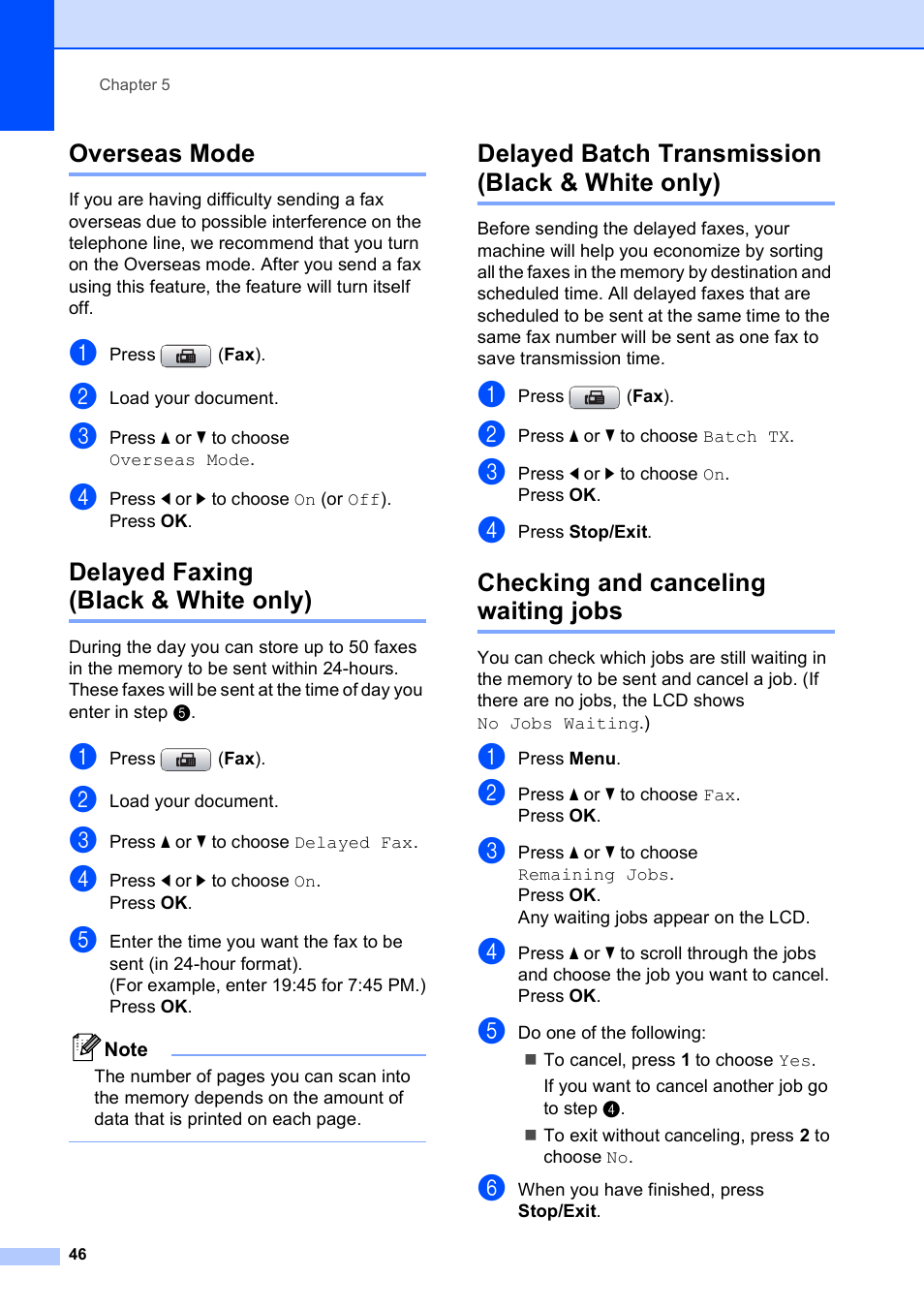 Overseas mode, Delayed faxing (black & white only), Delayed batch transmission (black & white only) | Checking and canceling waiting jobs | Brother MFC-5890CN User Manual | Page 62 / 247