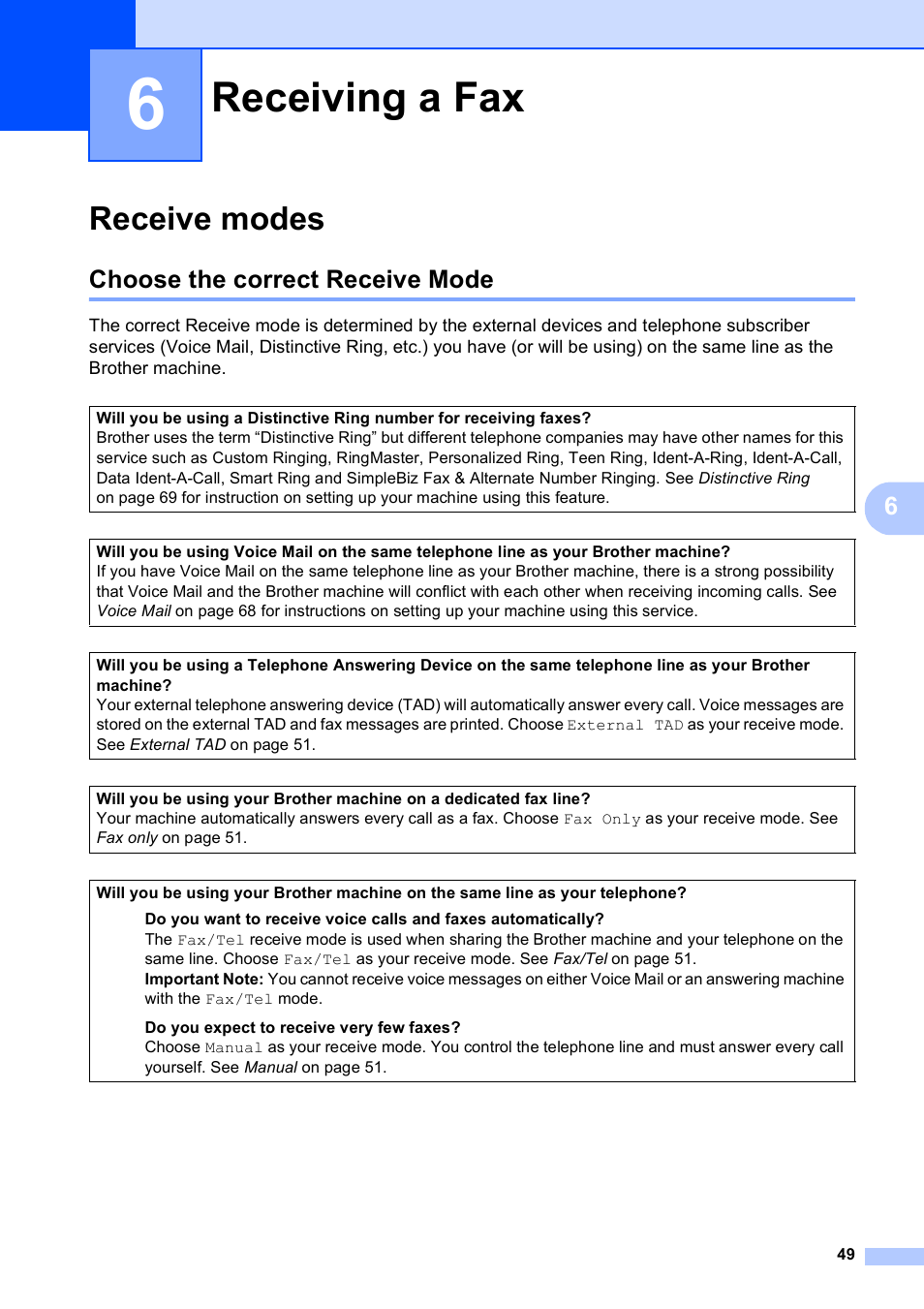 6 receiving a fax, Receive modes, Choose the correct receive mode | Receiving a fax | Brother MFC-5890CN User Manual | Page 65 / 247