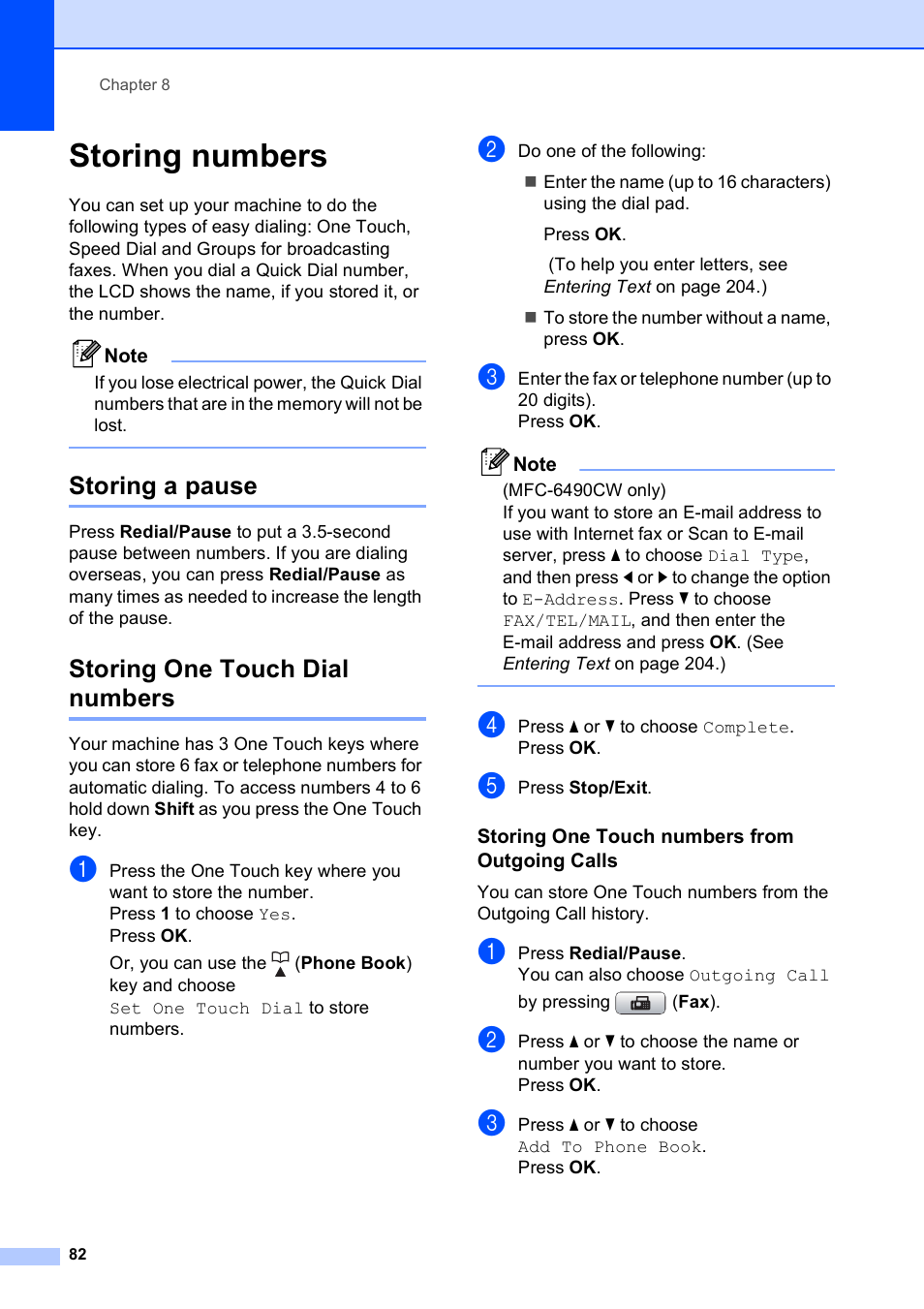 Storing numbers, Storing a pause, Storing one touch dial numbers | Storing one touch numbers from outgoing calls, Storing a pause storing one touch dial numbers | Brother MFC-5890CN User Manual | Page 98 / 247