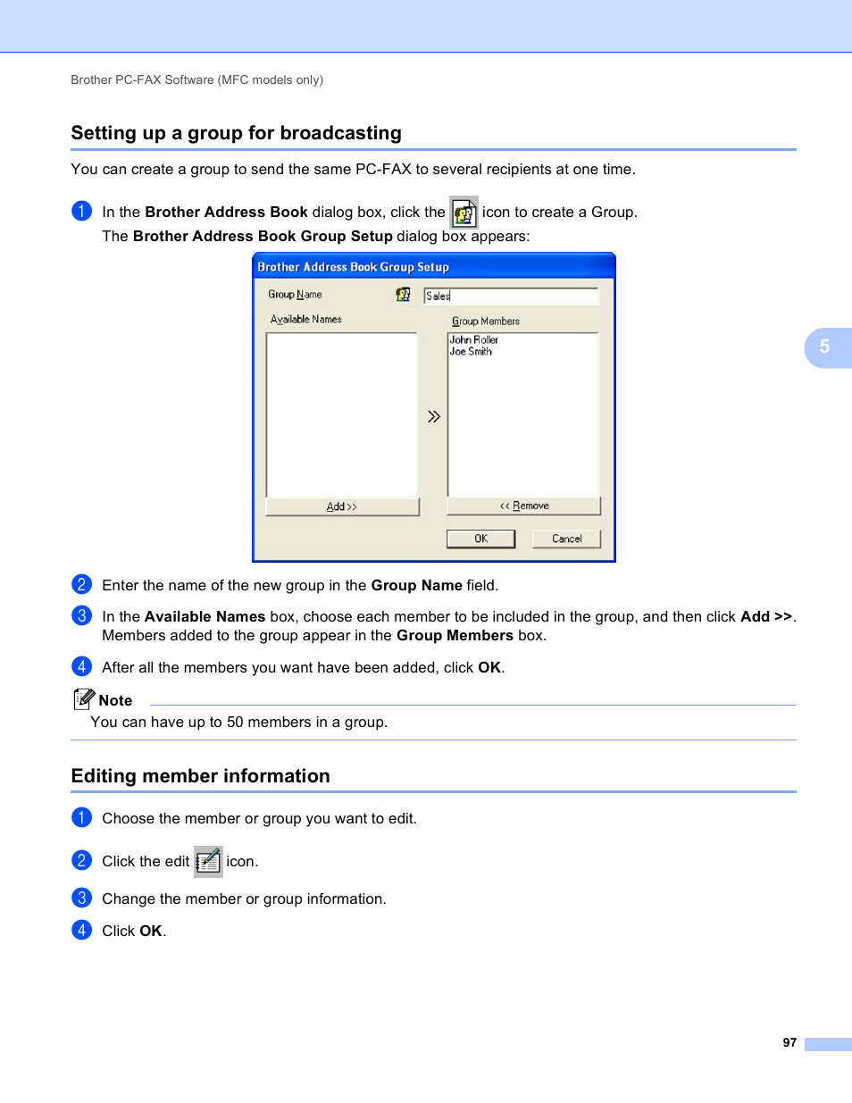 Setting up a group for broadcasting, Editing member information, 5setting up a group for broadcasting | Brother MFC-495CW User Manual | Page 104 / 198