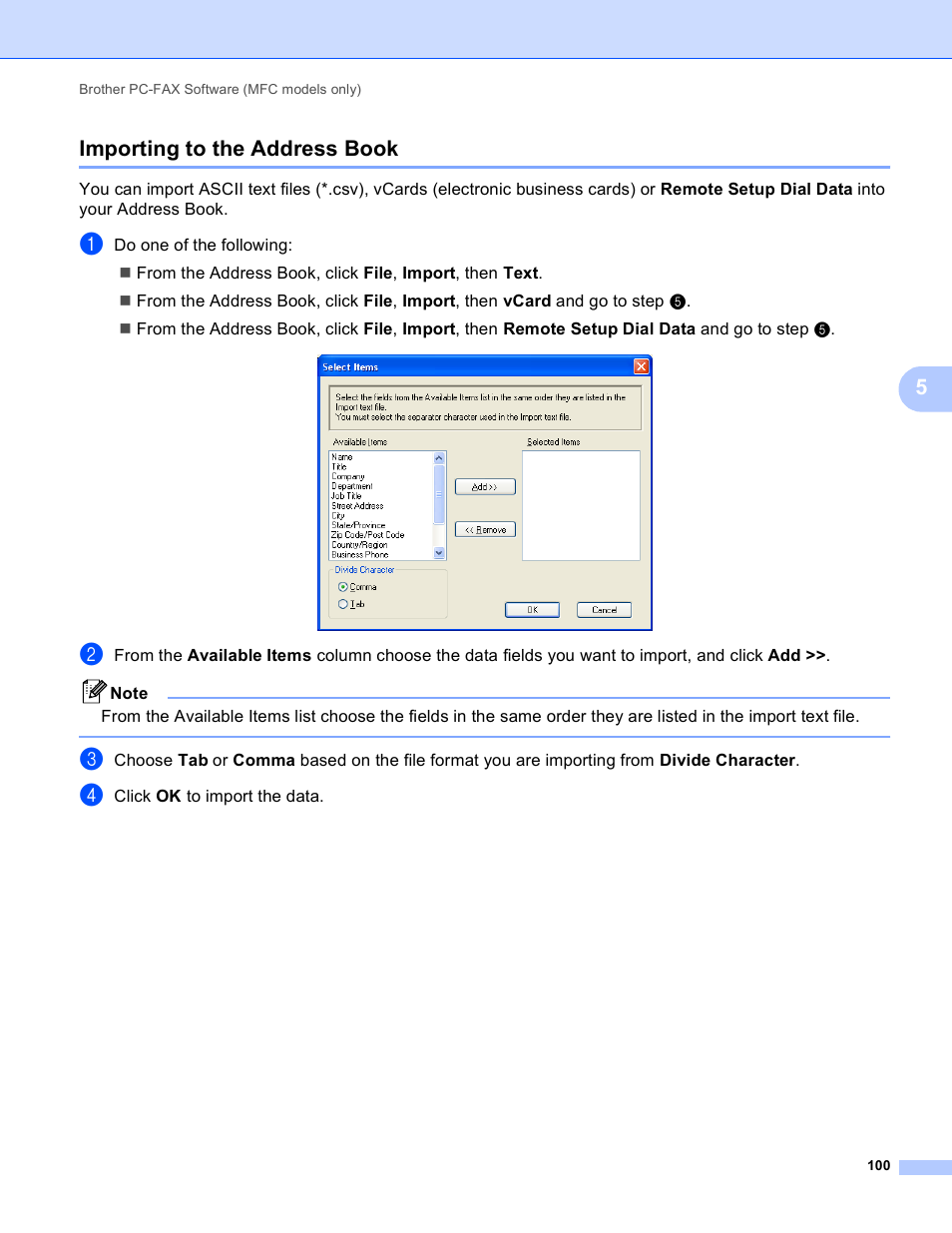 Importing to the address book, 5importing to the address book | Brother MFC-495CW User Manual | Page 107 / 198