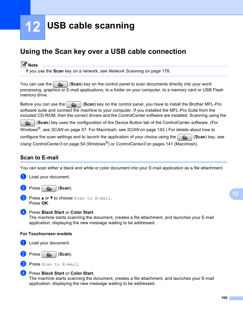 12 usb cable scanning, Using the scan key over a usb cable connection, Scan to e-mail | Usb cable scanning | Brother MFC-495CW User Manual | Page 173 / 198