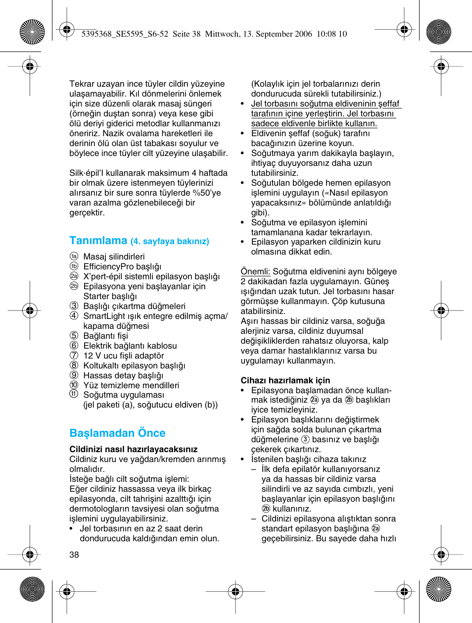 Tan∂mlama, Baµlamadan önce | Braun 5595 Silk-épil Xelle User Manual | Page 37 / 48