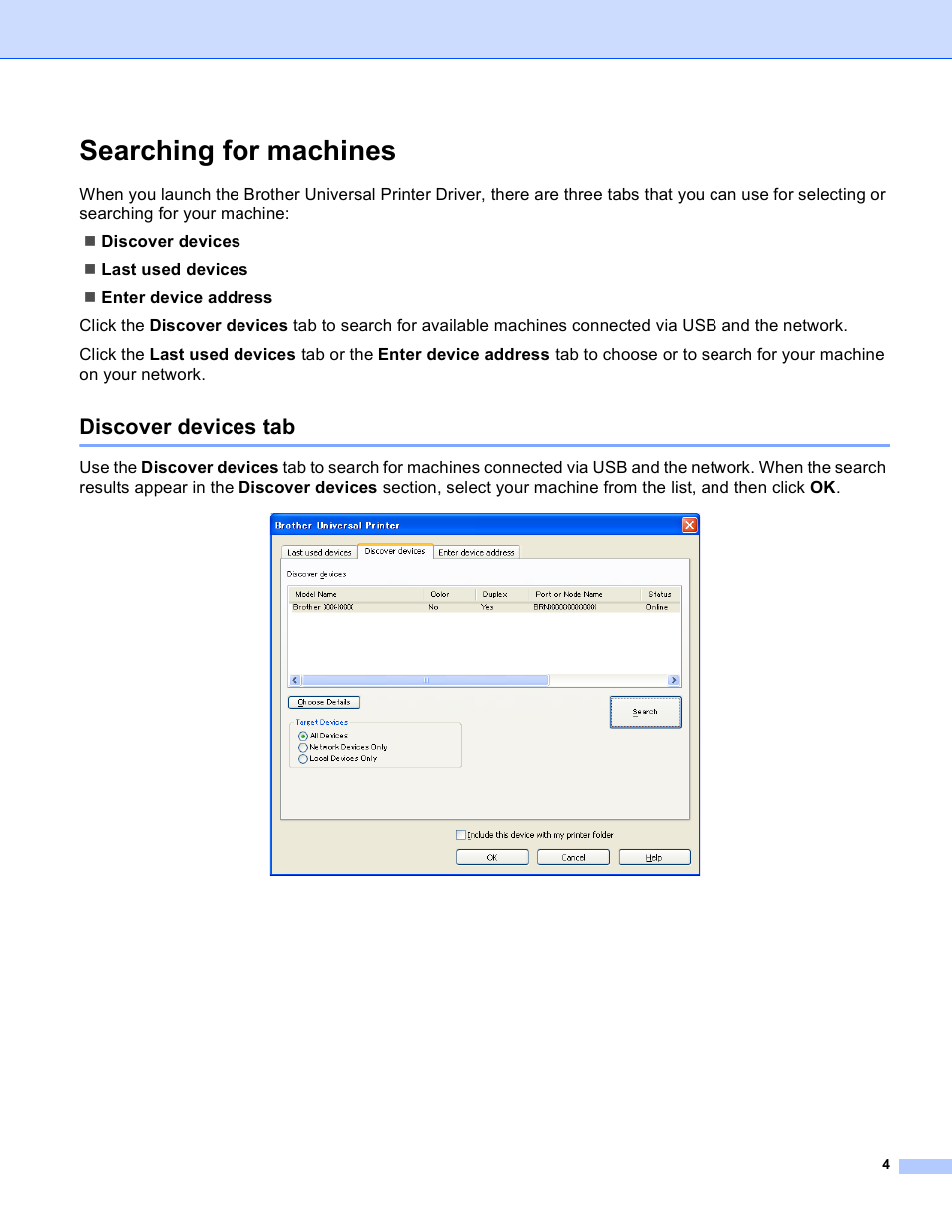 Searching for machines, Discover devices tab | Brother Universal Printer Driver User Manual | Page 5 / 14