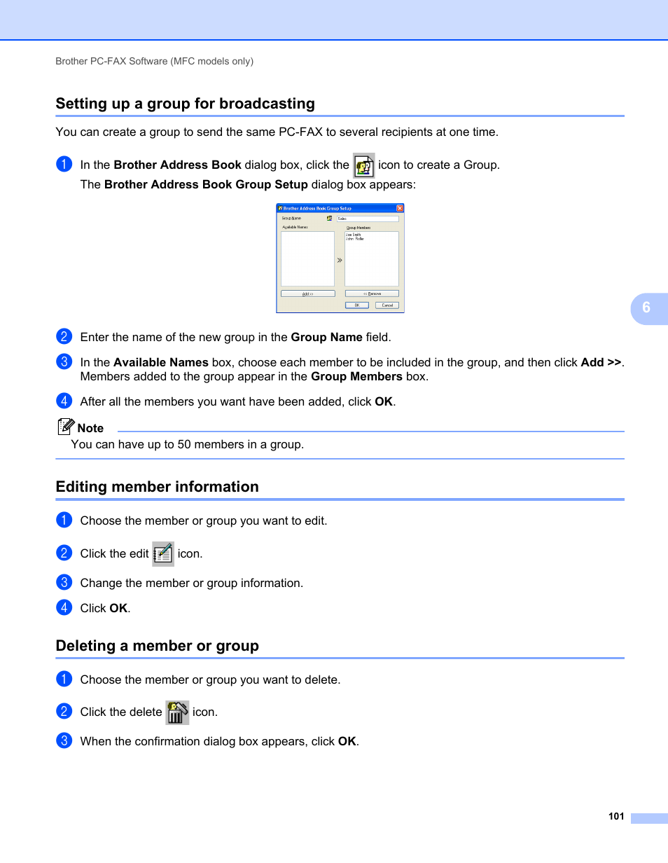 Setting up a group for broadcasting, Editing member information, Deleting a member or group | 6setting up a group for broadcasting | Brother MFC 7360N User Manual | Page 109 / 218