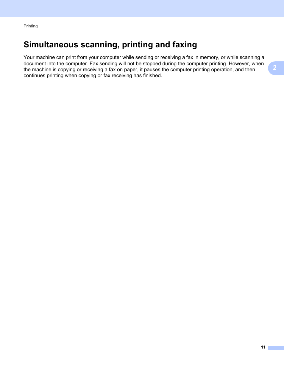 Simultaneous scanning, printing and faxing | Brother MFC 7360N User Manual | Page 19 / 218