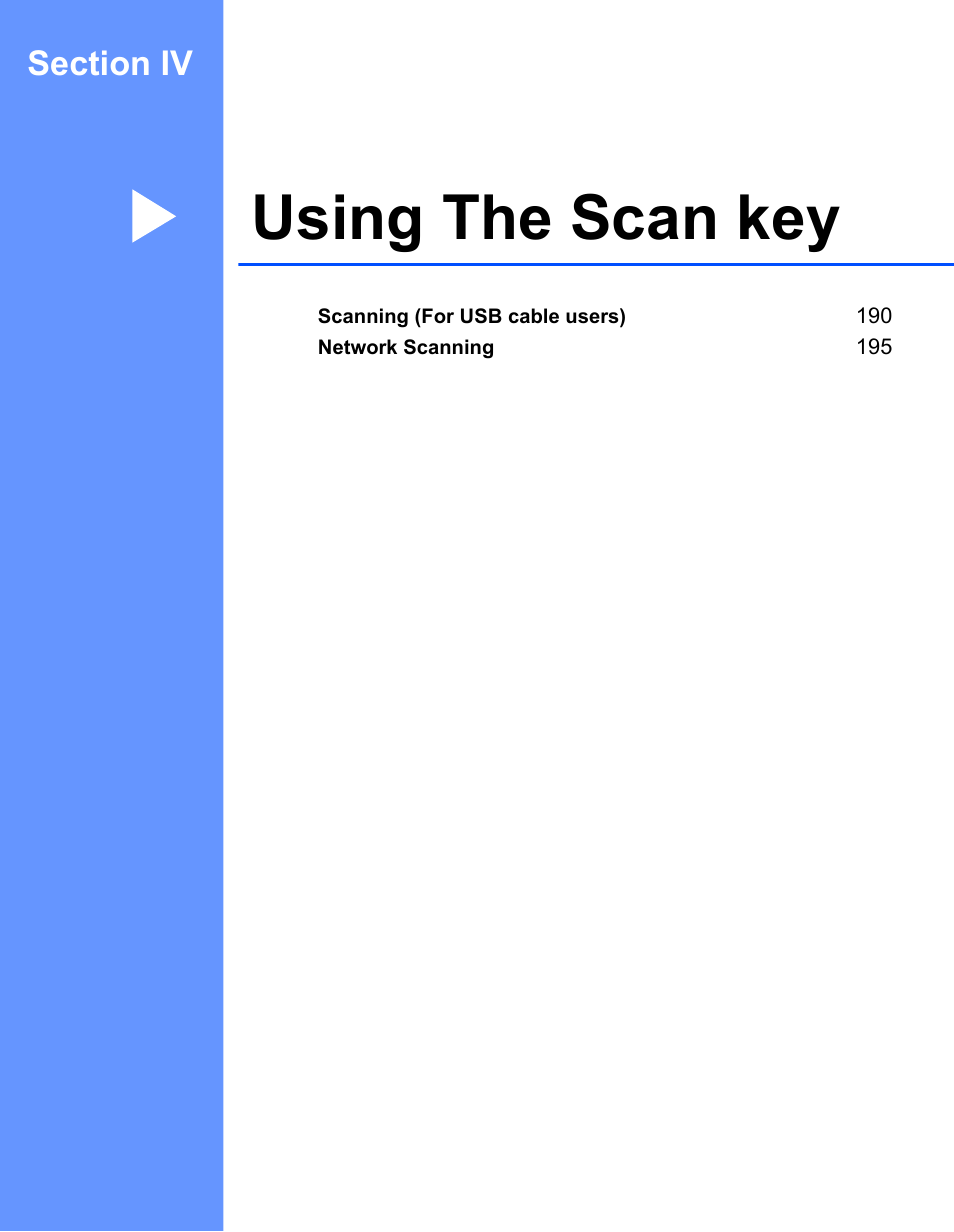 Using the scan key, Section iv using the scan key | Brother MFC 7360N User Manual | Page 197 / 218