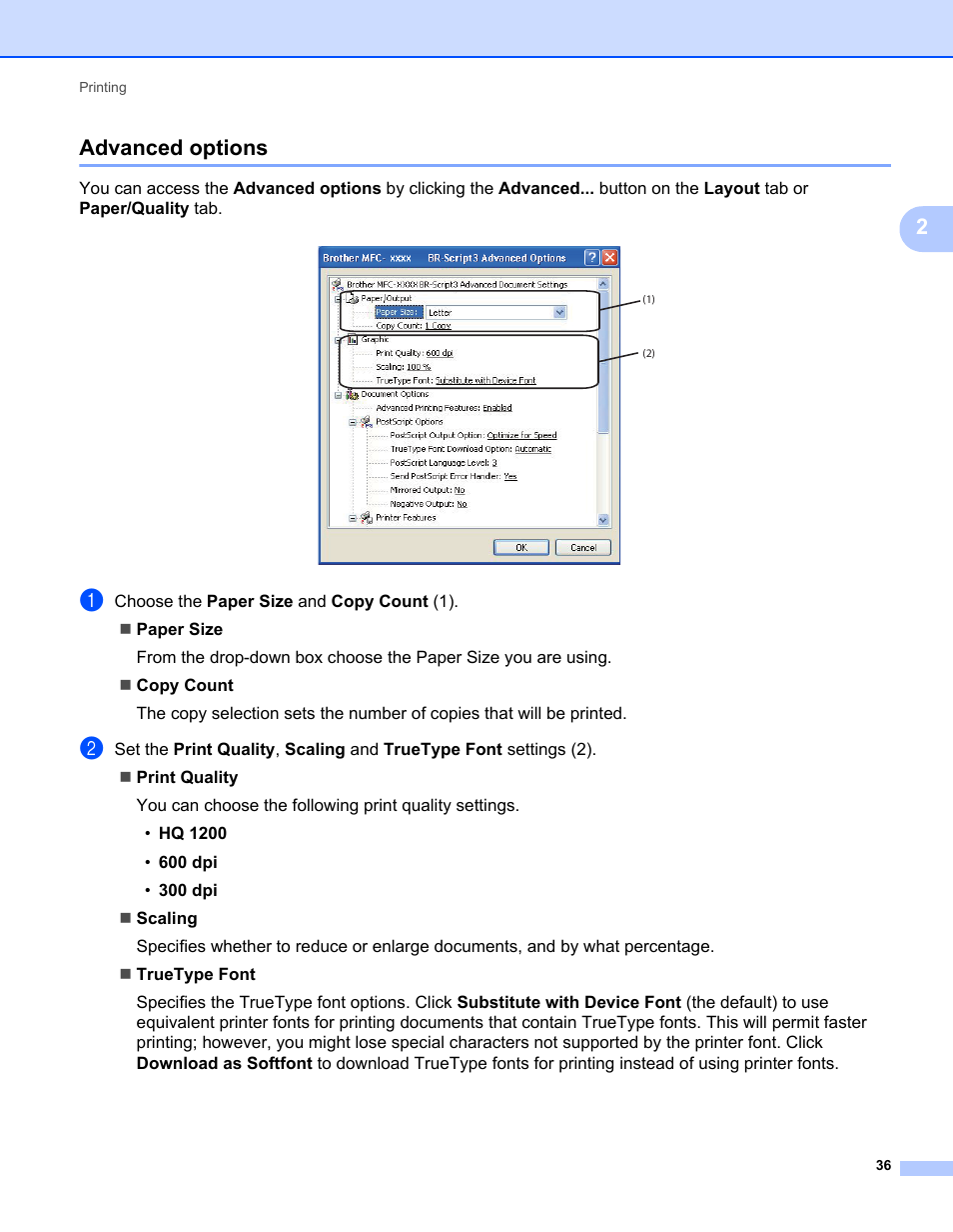 Advanced options, 2advanced options | Brother MFC 7360N User Manual | Page 44 / 218