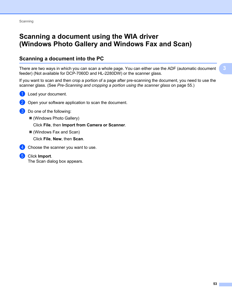 Scanning a document into the pc, Scanning a document using the wia driver, Windows photo gallery and windows fax and scan) | Brother MFC 7360N User Manual | Page 61 / 218