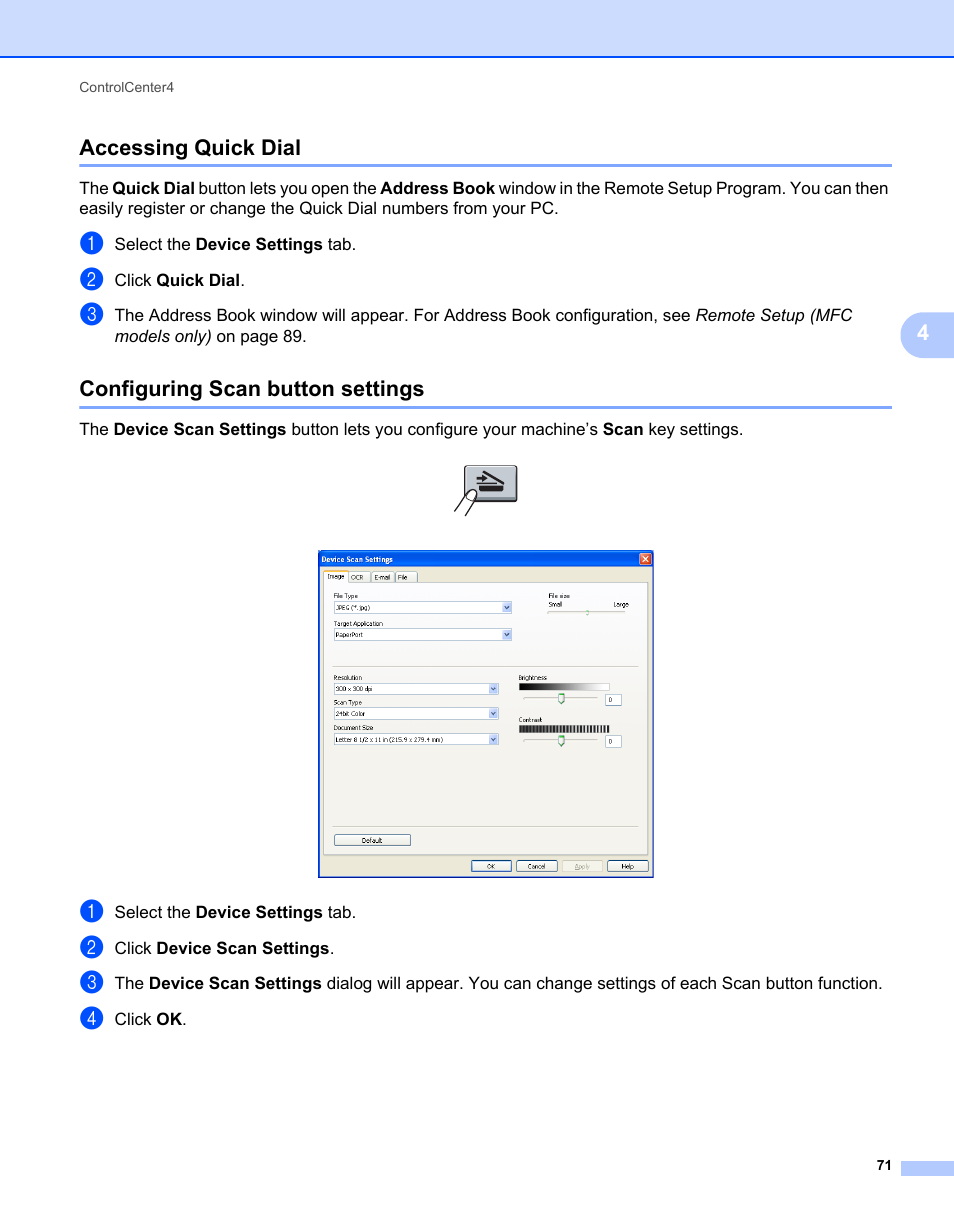 Accessing quick dial, Configuring scan button settings, 4accessing quick dial | Brother MFC 7360N User Manual | Page 79 / 218