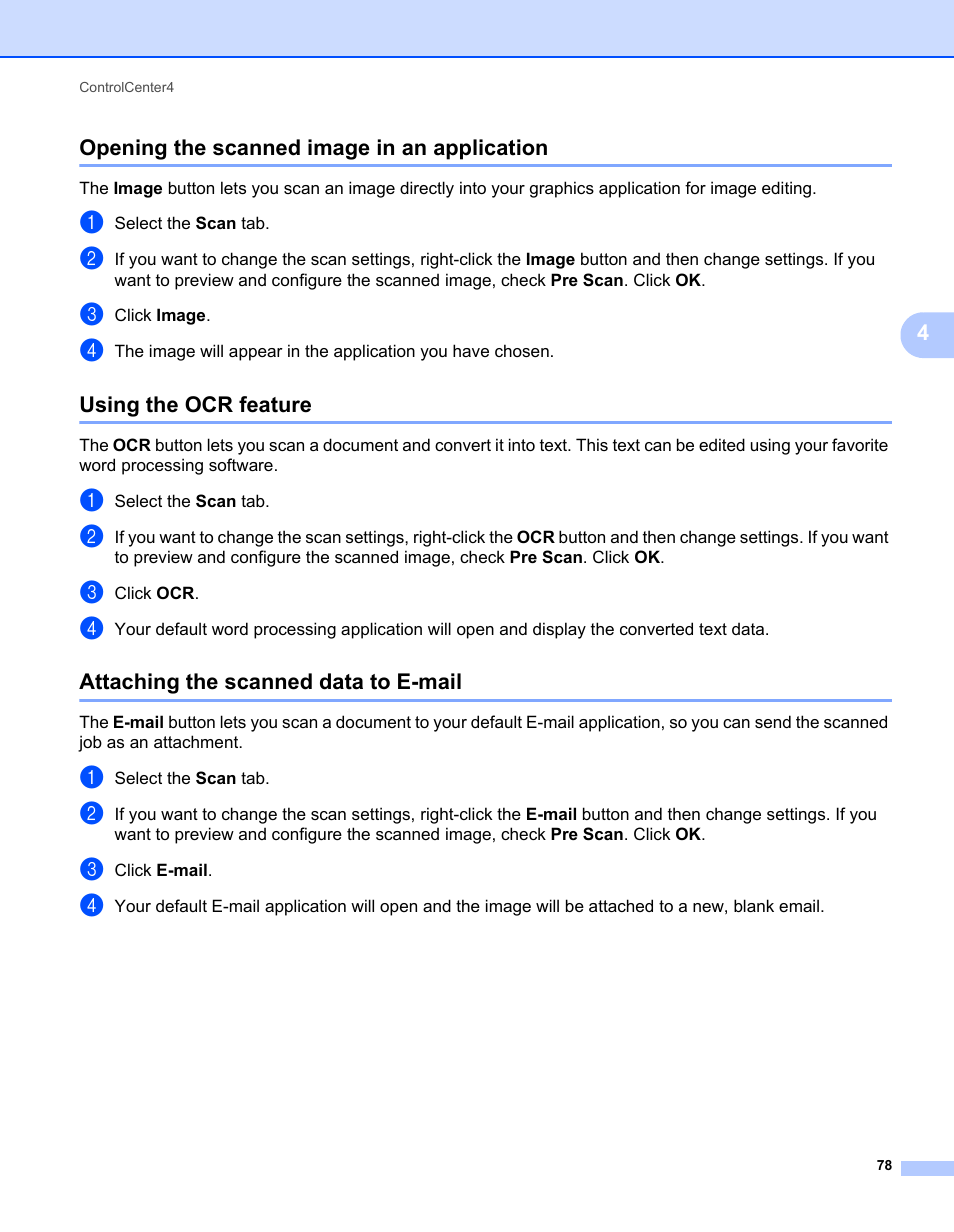 Opening the scanned image in an application, Using the ocr feature, Attaching the scanned data to e-mail | Brother MFC 7360N User Manual | Page 86 / 218