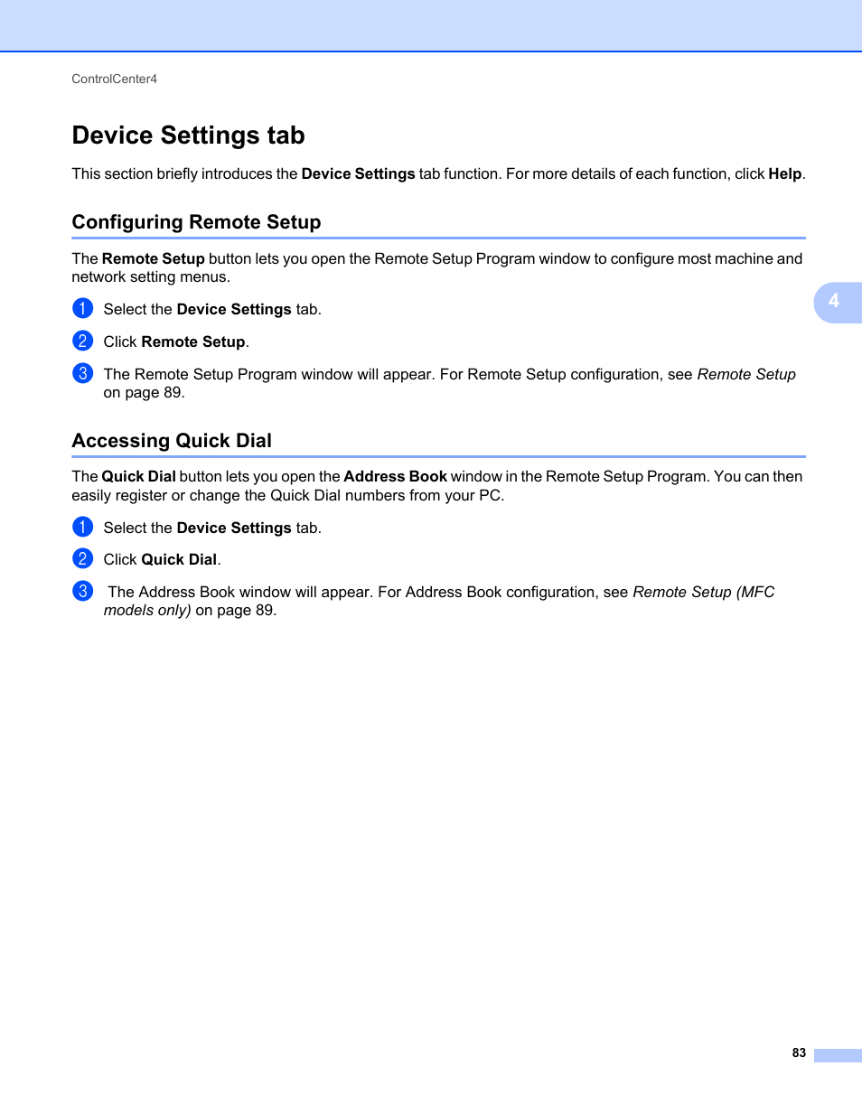 Device settings tab, Configuring remote setup, Accessing quick dial | Configuring remote setup accessing quick dial | Brother MFC 7360N User Manual | Page 91 / 218