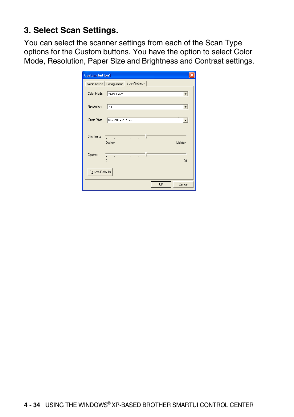 Select scan settings, Select scan settings -34 | Brother MFC-3420C User Manual | Page 110 / 181