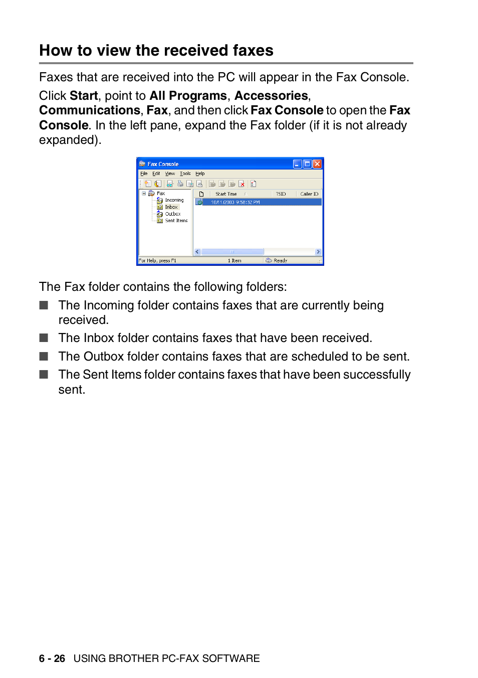 How to view the received faxes, How to view the received faxes -26 | Brother MFC-3420C User Manual | Page 138 / 181