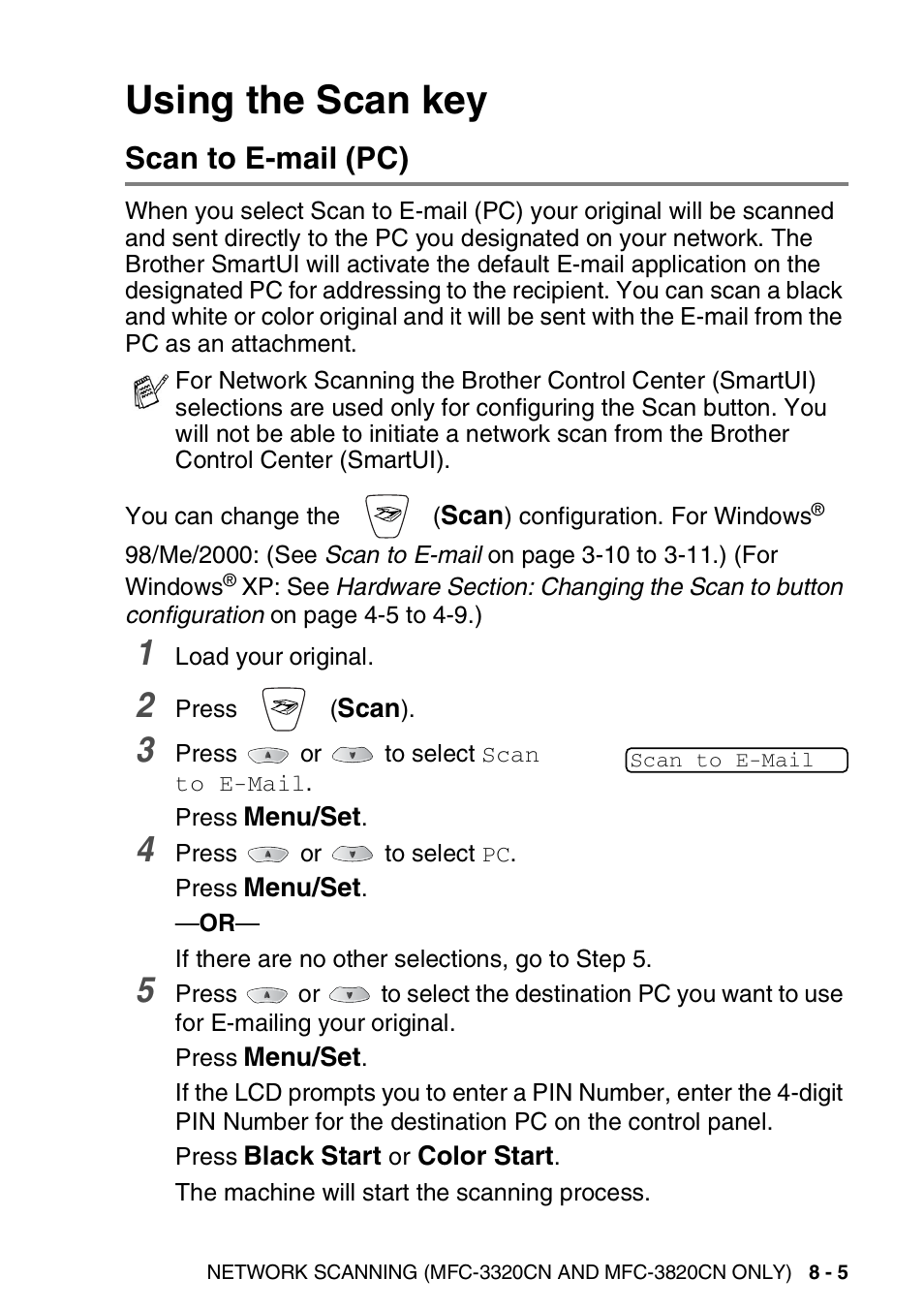 Using the scan key, Scan to e-mail (pc), Using the scan key -5 | Scan to e-mail (pc) -5 | Brother MFC-3420C User Manual | Page 151 / 181