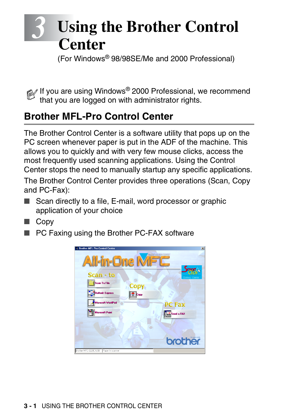 3 using the brother control center, Brother mfl-pro control center, Using the brother control center -1 | Brother mfl-pro control center -1, Using the brother control center | Brother MFC-3420C User Manual | Page 58 / 181