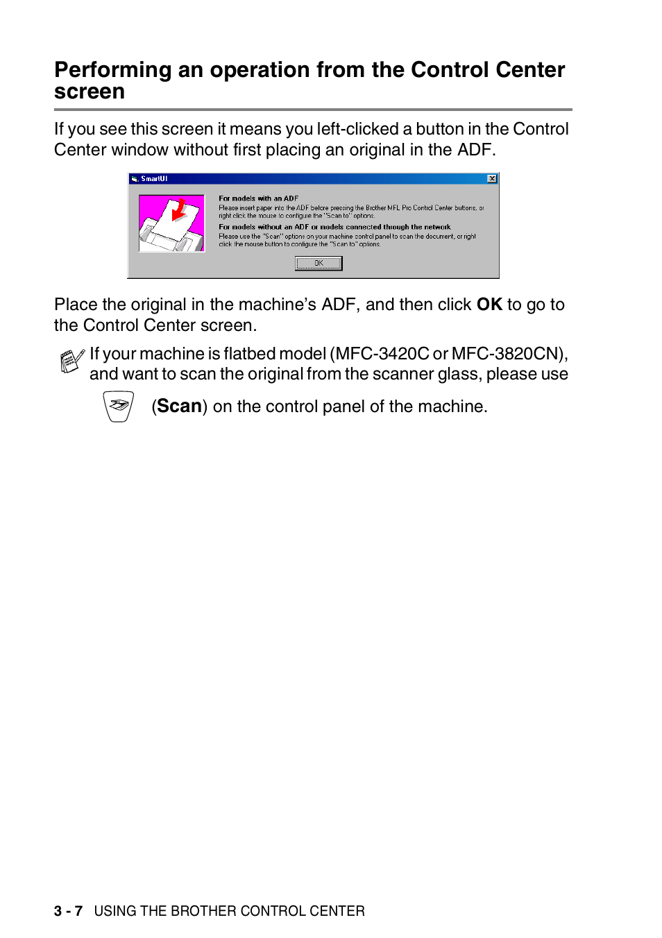 Performing an operation from the control, Center screen -7 | Brother MFC-3420C User Manual | Page 64 / 181