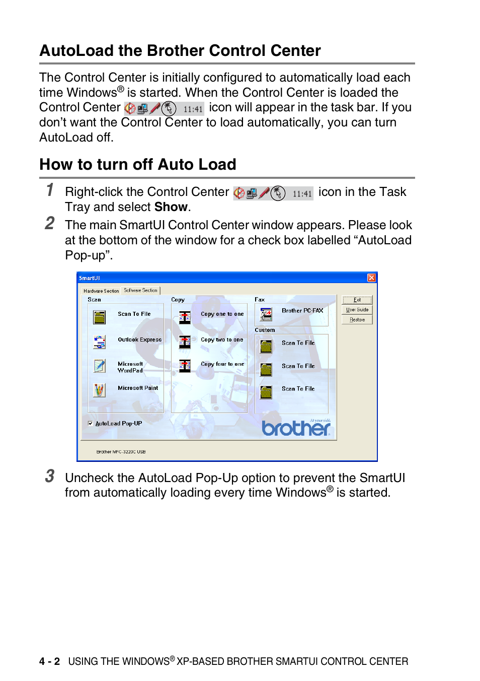Autoload the brother control center, How to turn off auto load | Brother MFC-3420C User Manual | Page 78 / 181