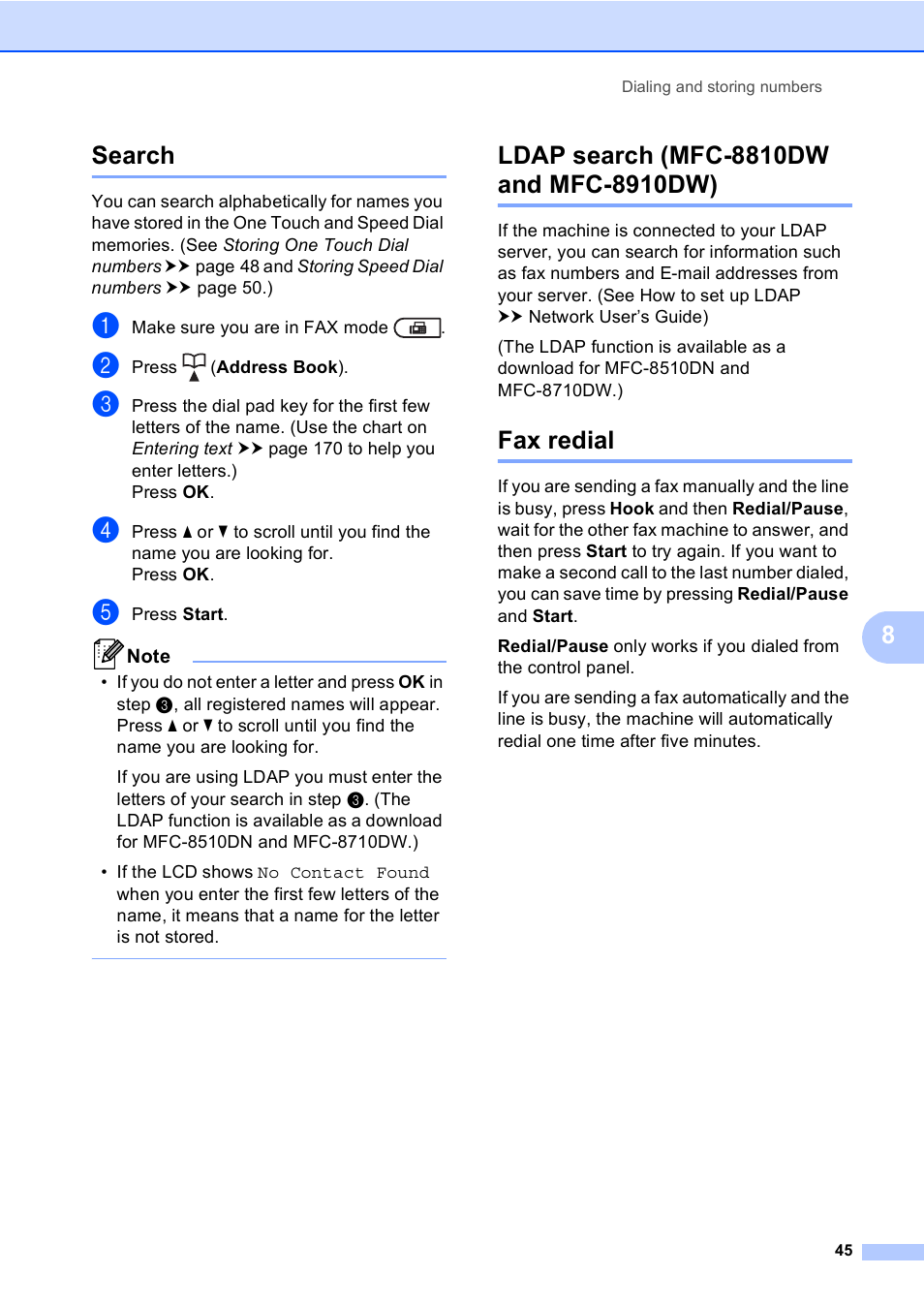 Search, Ldap search (mfc-8810dw and mfc-8910dw), Fax redial | 8search | Brother MFC-8510DN User Manual | Page 57 / 202