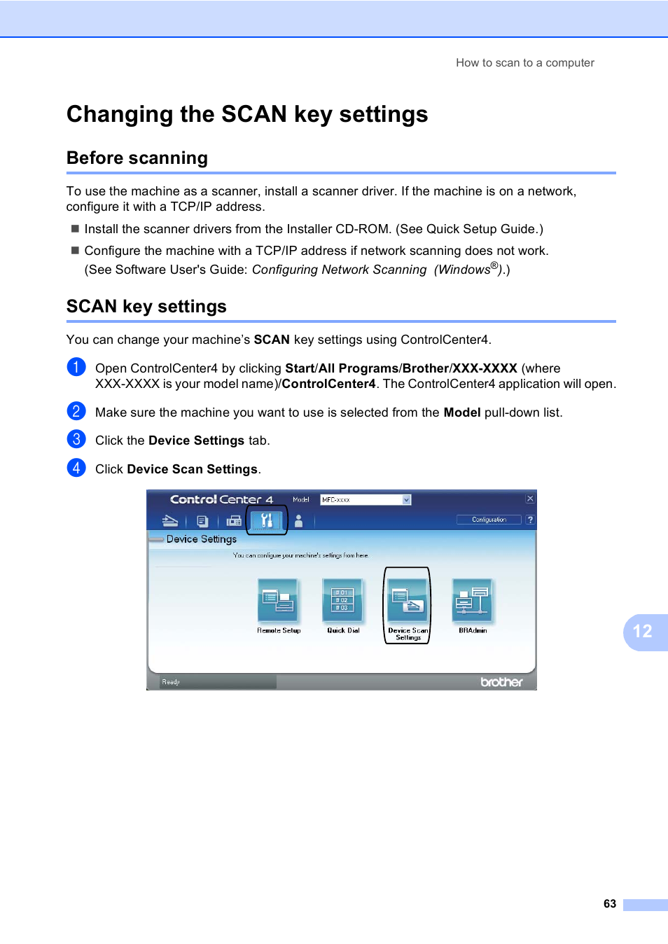 Changing the scan key settings, Before scanning, Scan key settings | Before scanning scan key settings | Brother MFC-8510DN User Manual | Page 75 / 202