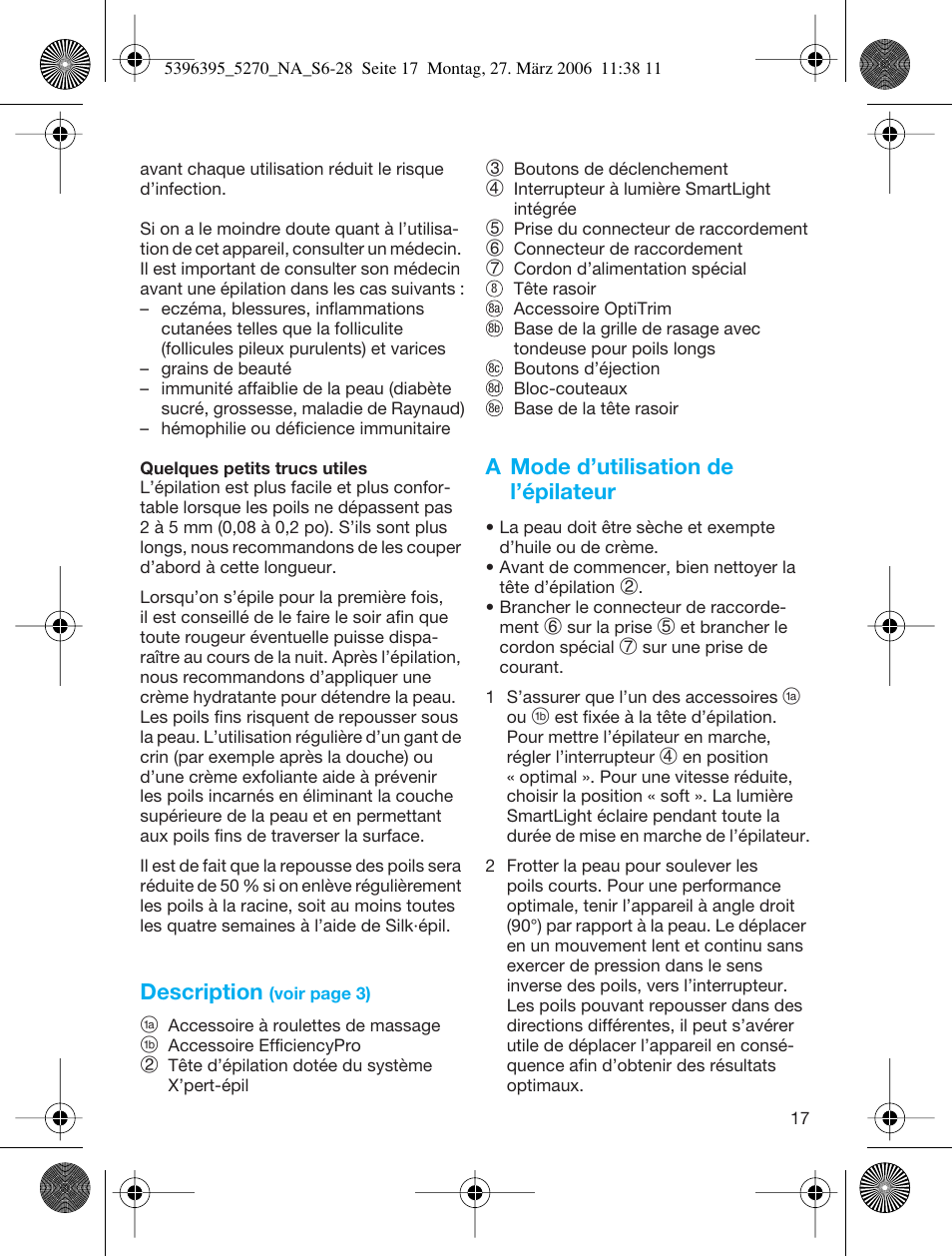 Description, A mode d’utilisation de l’épilateur | Braun 5270-5396 Silk-épil Xelle User Manual | Page 17 / 27